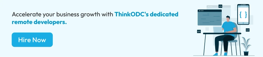 hire-dedicated-remote-developers-thinkodc-cta